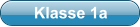 Klasse 1a